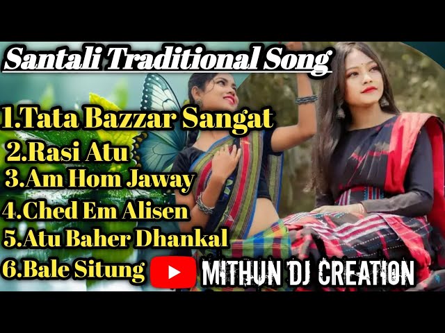 Santali Traditional Song 2024 //Santali Semi Traditional Song 2024(Viral Song)//Mithun Dj Creation