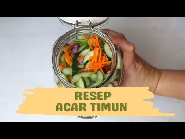 Resep ACAR Timun Segerrrrr dan kranyus-kranyus - Cara membuat ACAR