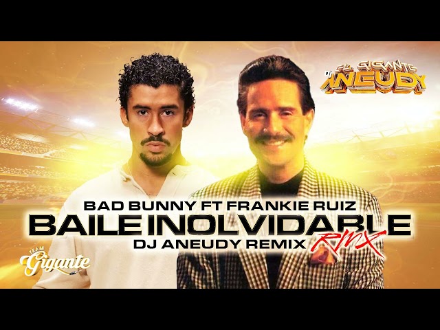 Baile Inolvidable- Bab Bunny ft  Frankie Ruiz -Dj aneudy, Frankie ruiz Voz  IA credito @JAPMusicOficial 🔥