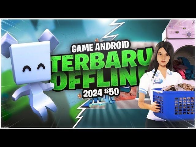 7 Game Android Offline Terbaru 2024 #50