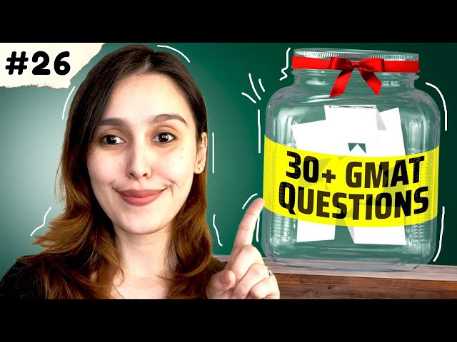 GMAT Focus Practice Quiz #26 - Quant, Verbal, RC, Data Insights Practice Problems