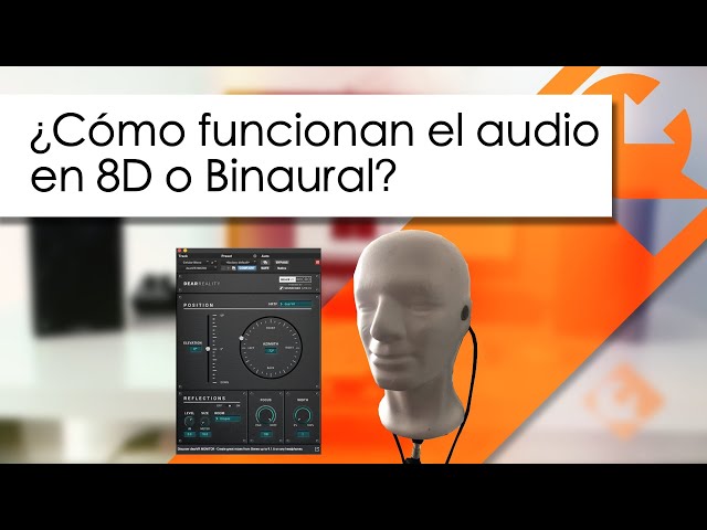 ¿Cómo funcionan el audio en 8D o Binaural?