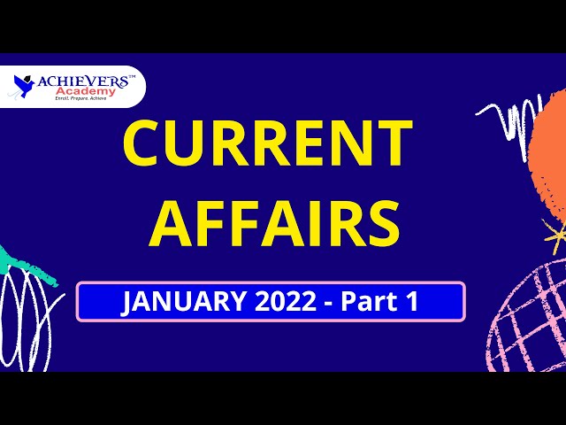 Current Affairs in Telugu & English | January 2022 - Part 1 | APPSC | TSPSC