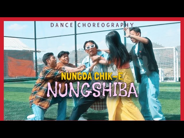 NUNGDA CHIK - E NUNGSHIBA | Dance | Lk hero Choreography @rajelangbamentertainment5782