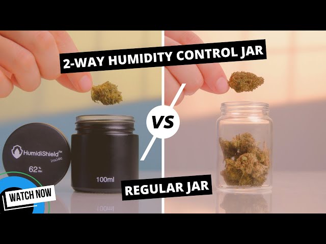 2-way humidity control weed jars & cigar tubes vs. regular containers