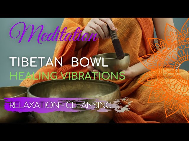 TIBETAN BOWL 2. Healing Vibrations of Singing Bowls