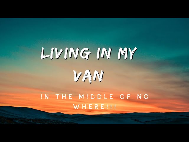 How I live in my van full time. Van life solo female nomad