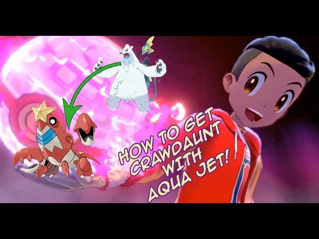 How To Get EGG MOVE AQUA JET CRAWDAUNT - Pokemon Sword and Shield