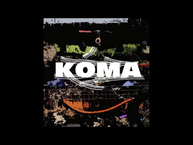 Khomator ft.  eLKa - Koma (Koža prdc. - Cuts Wuty)