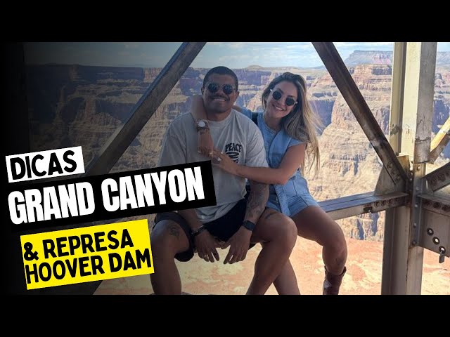 O melhor do Grand Canyon West com uma parada na Represa Hoover Dam