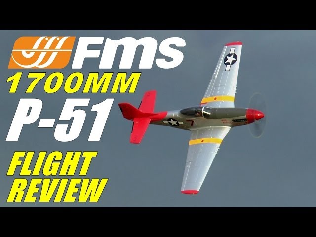 FMS / Diamond Hobby P-51 MUSTANG RED TAIL 1700mm FULL Flight Review