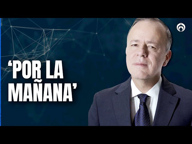 En Vivo | Ciro Gómez Leyva en Por la Mañana