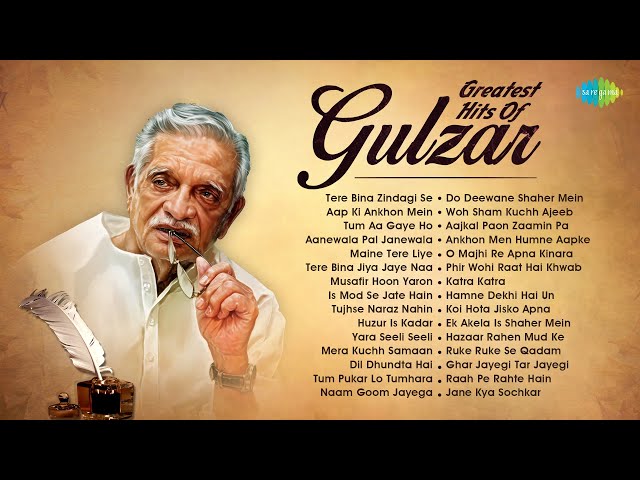 Greatest Hits Of Gulzar | Tere Bina Zindagi Se | Aap Ki Ankhon Mein Kuch | Old Hindi Songs