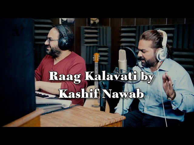 Raag Kalavati By Kashif Nawab