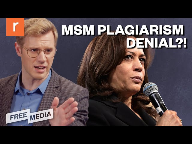 Kamala Harris PLAGIARISM DOWNPLAYED by CNN, NYT | Free Media