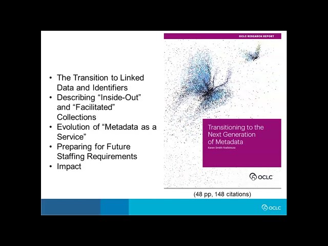 Works in Progress Webinar: A Discussion on Transitioning to the Next Generation of Metadata