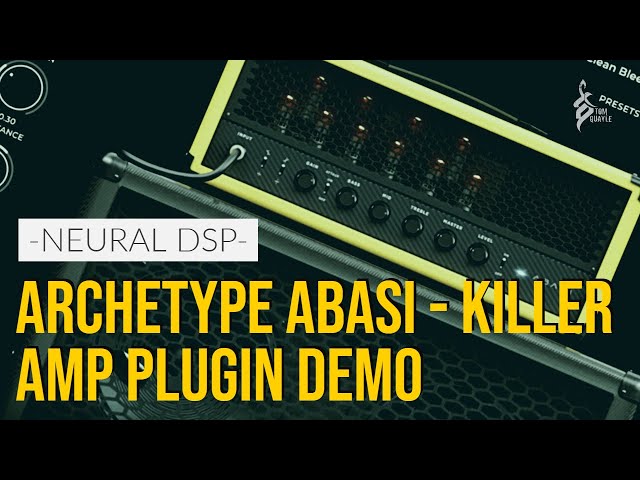 HOW DOES THIS PLUGIN SOUND SO GOOD? | Neural DSP Archetype Abasi Plugin | Tom Quayle Demo