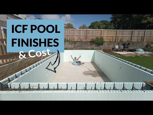 Ep 9.1 - ICF Pool Finish Comparison + Costs - Building a heated DIY Swimming Pool in the UK