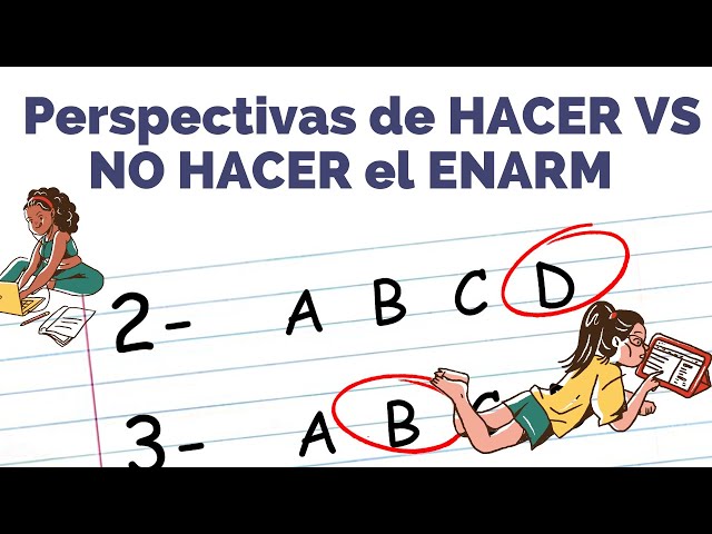 Hacer VS NO hacer el ENARM