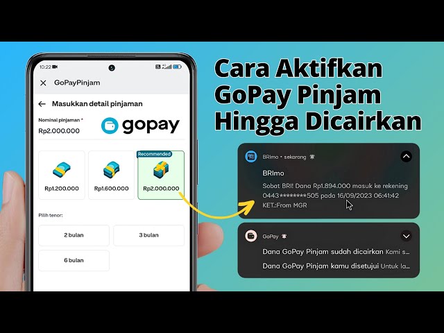 Cara aktifkan Gopay Pinjam terbaru 2023 dari awal sampai dicairkan ke rekening