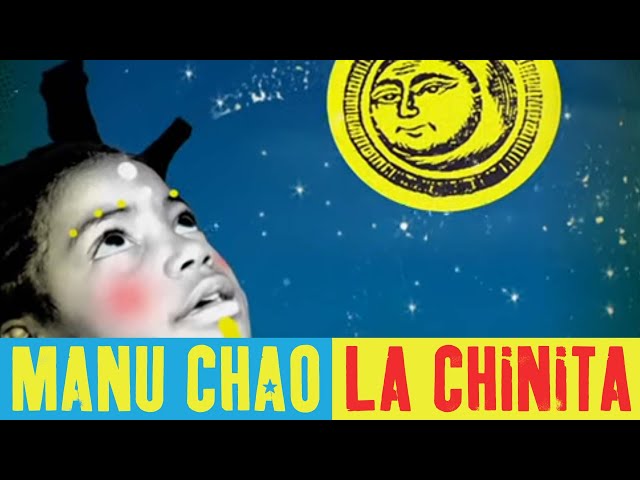 Manu Chao - La Chinita (Official Music Video)