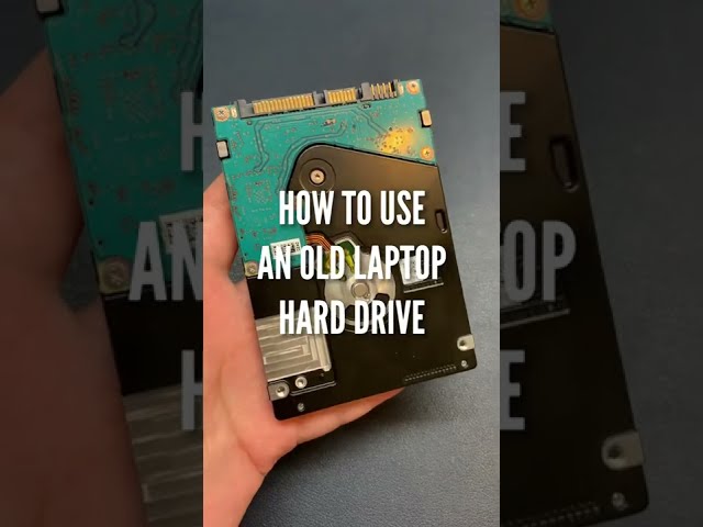 How to use an old laptop hard drive as an external hard drive?