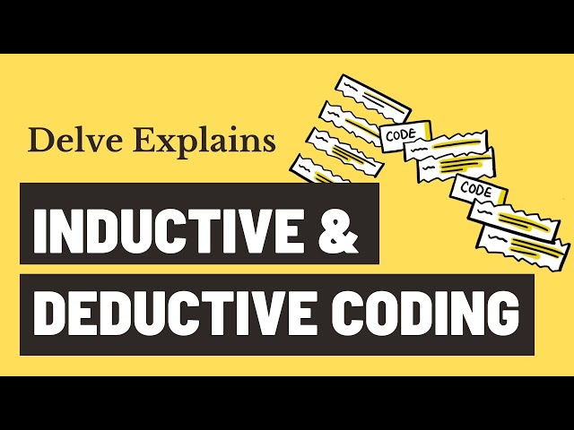 Deductive and Inductive Approaches to Qualitative Coding