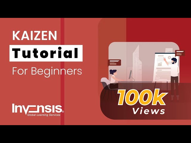 Kaizen Methodology Tutorial for Continuous Process Improvement | Process Improvement using Kaizen