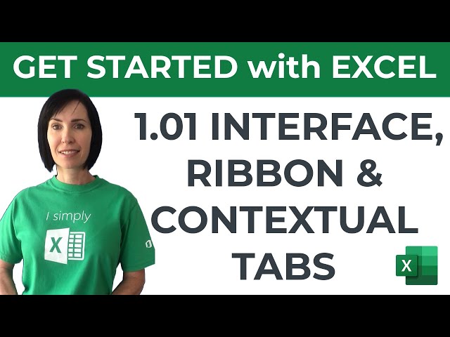 Excel for Beginners - Interface, Ribbon & Contextual Tabs