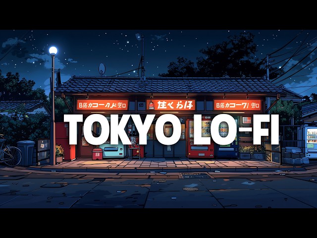 TokyoLo-Fi🌃LofiBeatsToSleep,Relax[lofihiphopmix]