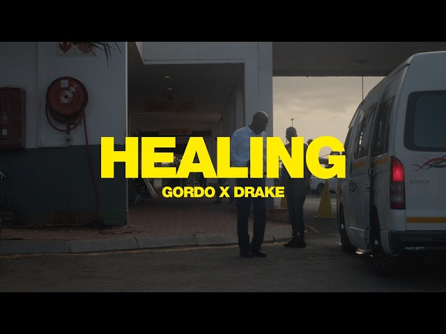 GORDO x Drake - Healing (Official Music Video)