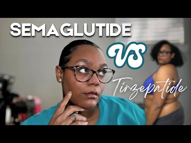 Semaglutide vs. Tirzepatide | My Honest Experience & Results