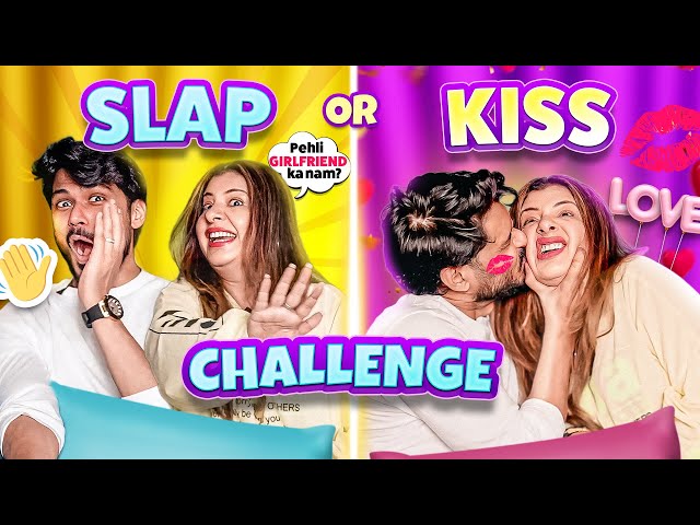 SLAP OR KISS | HUSBAND WIFE CHALLENGE