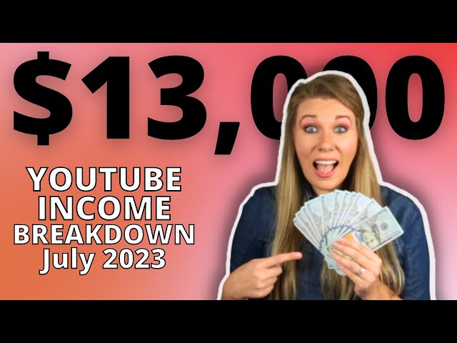 How I Made $13,000 in July from YouTube, Affiliate Marketing, and Courses