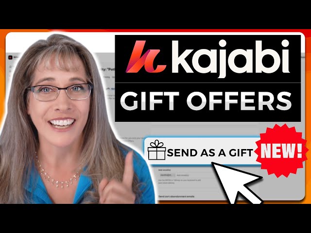 NEW Kajabi Gift Offers! Boost sales with easy gifting!