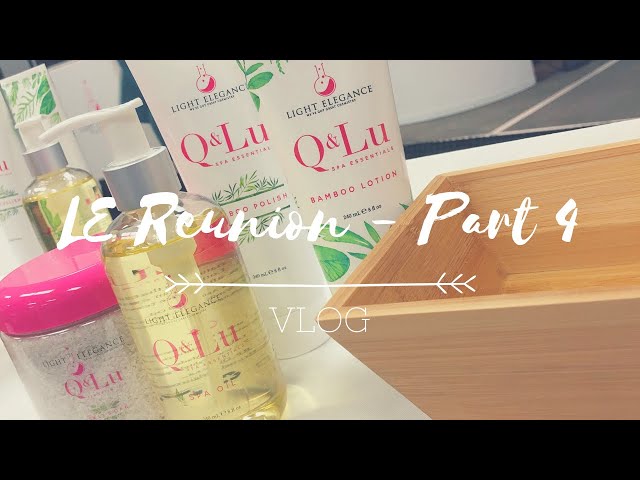 LIGHT ELEGANCE REUNION - PART 4 - Q&LU SPA ESSENTIALS | VLOG | Jojo Wickens