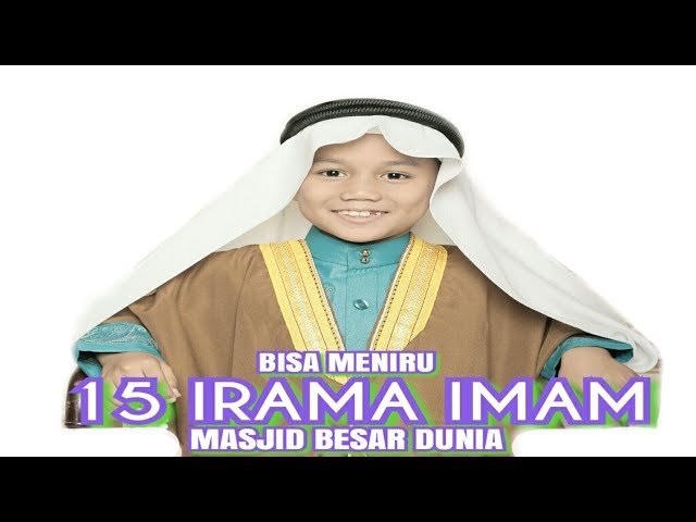 BISA MENIRU 15 IRAMA IMAM MASJID BESAR DUNIA ( VIRALKAN )