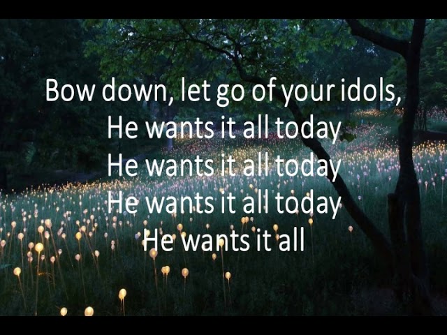 He Wants It All - Lyrics