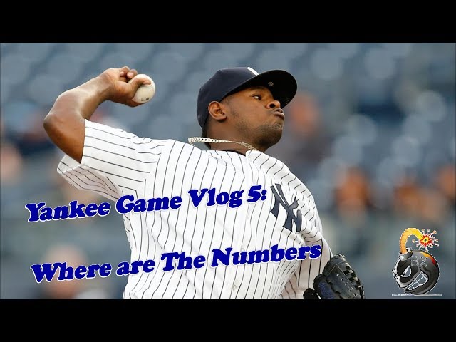 Yankee Game Vlog 5: Where are the Numbers