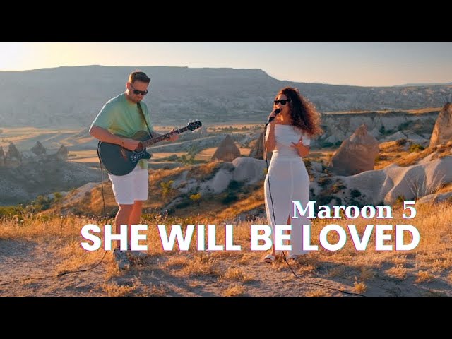 Maroon 5 - She Will Be Loved Cover by Eda&Onur