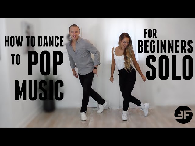 How to Dance to Pop Music for Beginners | Solo Edition