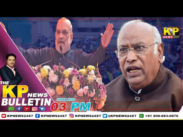 The KP News 24x7 | 03 PM Bulletin-03 February 2025 Bidar Karnataka State & National News In Hindi.