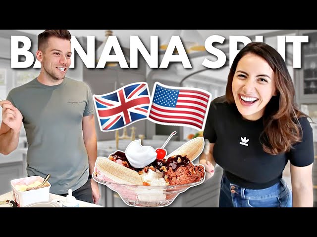 🇬🇧 BRITS Make AMERICAN BANANA SPLIT for the FIRST TIME! 🇺🇸