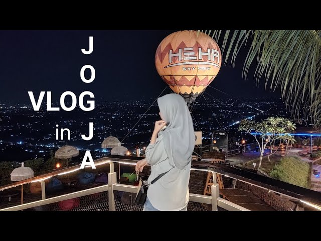 VLOG IN JOGJA | Jogjakarta, Heha sky view, Jambu luwuk