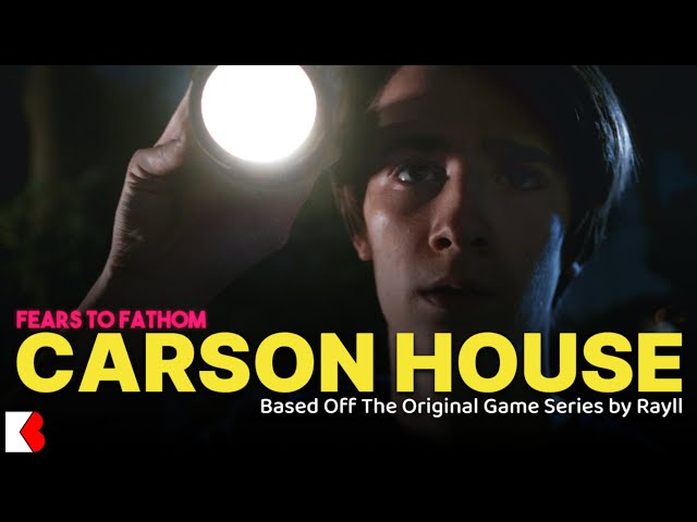 Carson House | Fears To Fathom Film Adaptation