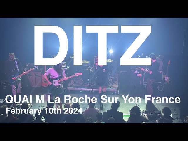 DITZ Full Live Concert 4K @ QUAI M La Roche Sur Yon France February 10th 2024