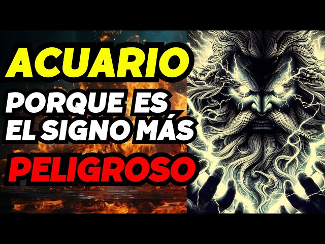 ¿Por qué ACUARIO es el Signo Más Peligroso del Zodiaco? #acuario