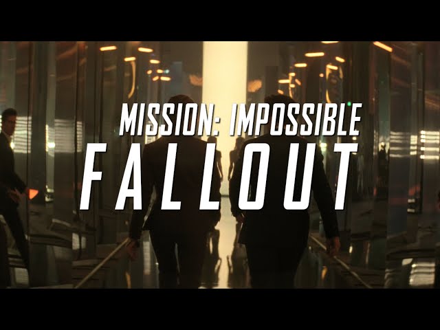 Shots Aesthetic of Mission: Impossible - Fallout