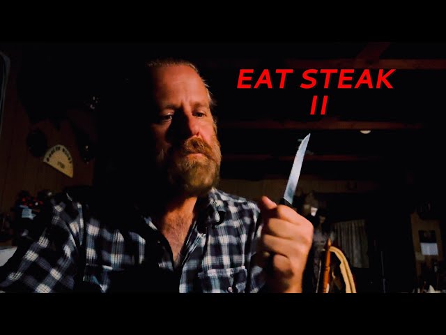 Eat Steak 2 - Short Horror Film