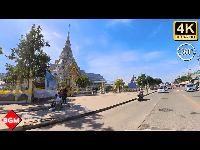 360° Road Trip to Wat Sothon, Chachoengsao Thailand 2023 เส้นทางไป วัดโสธรวรารามวรวิหาร